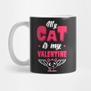 My Cat is my Valentine Mug